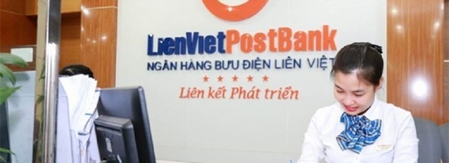 Lãi suất vay thế chấp ngân hàng Liên Việt mới nhất 2020 ảnh 3